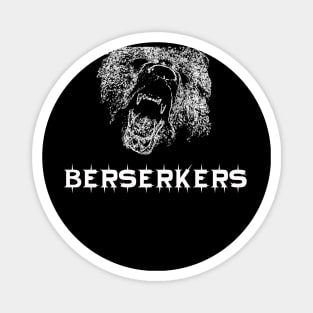 BERSERKERS Magnet